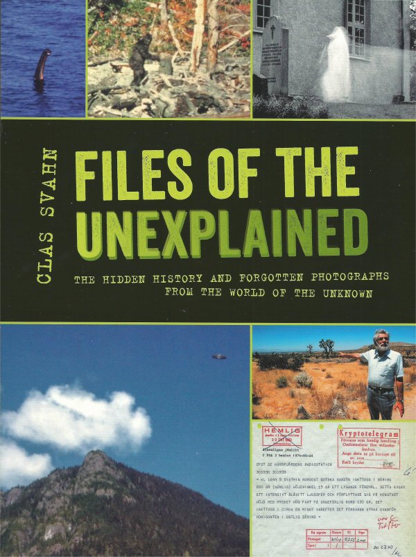 Clas Svahn: Files of the Unexplained