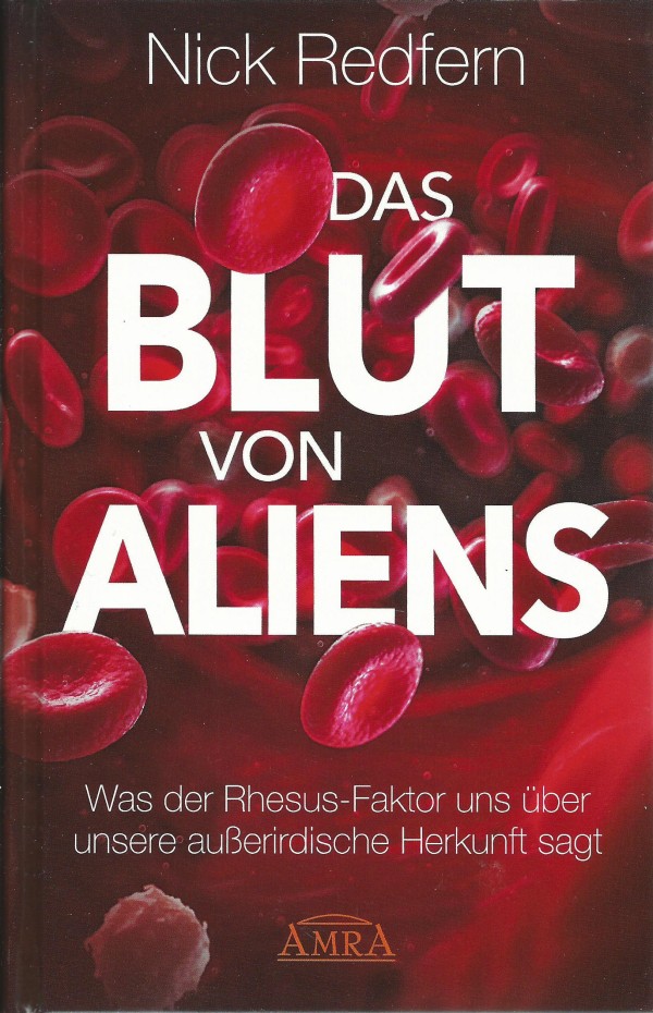 Nick Redfern: Das Blut von Aliens